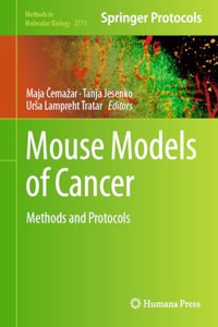 Mouse Models of Cancer