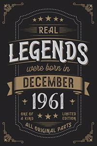 Real Legends were born n Dezember 1961
