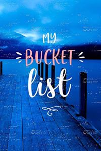 My Bucket List