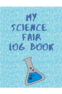 My Science Fair Log Book