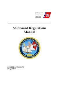 Shipboard Regulations Manual