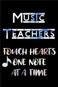 Music Teachers Touch Hearts One Note at a Time
