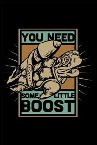 You need some little boost