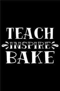 Teach Inspire Bake