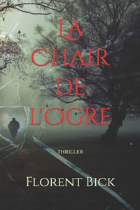 chair de l'ogre