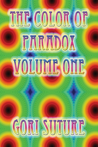 Color of Paradox Volume One