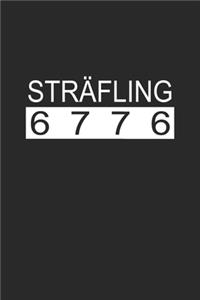 Sträfling 6776