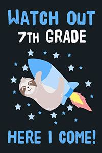 Watch Out 7th Grade Here I Come!