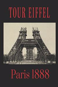 Tour Eiffel Paris 1888