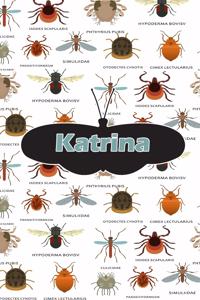 Katrina: Bug Insect Handwriting for K-3 Students Practice Paper Book Notebook Journal Book 120 Pages 6x9