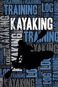 Kayaking Training Log and Diary