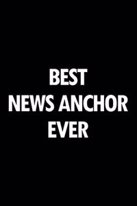 Best News Anchor Ever