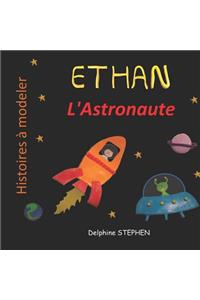 Ethan l'Astronaute