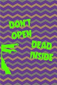 Don't Open Dead Inside