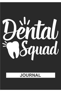 Dental Squad - Journal