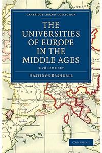 The Universities of Europe in the Middle Ages 2 Volume Set in 3 Paperback Parts