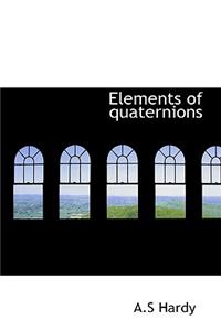 Elements of Quaternions