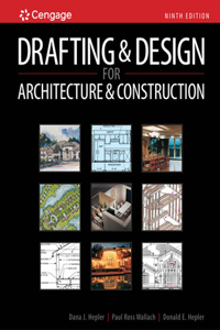 Drafting and Design for Architecture & Construction