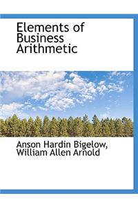 Elements of Business Arithmetic