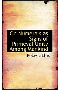 On Numerals as Signs of Primeval Unity Among Mankind