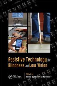 Assistive Technology for Blindness and Low Vision