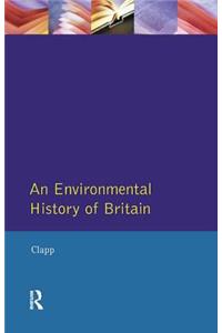 Environmental History of Britain Since the Industrial Revolution