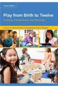 Play from Birth to Twelve