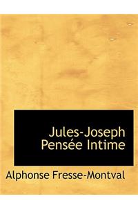 Jules-Joseph Pens E Intime