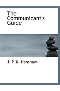 The Communicant's Guide