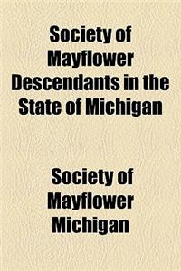 Society of Mayflower Descendants in the State of Michigan