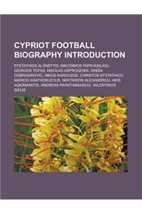 Cypriot Football Biography Introduction