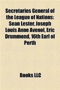 Secretaries General of the League of Nations