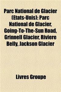 Parc National de Glacier (Etats-Unis)