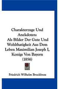 Charakterzuge Und Anekdoten