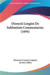 Dionysii Longini de Sublimitate Commentarius (1694)