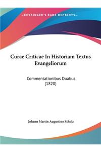 Curae Criticae in Historiam Textus Evangeliorum