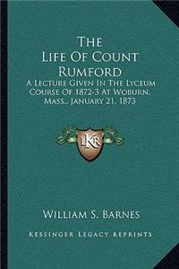 Life of Count Rumford