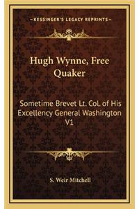 Hugh Wynne, Free Quaker