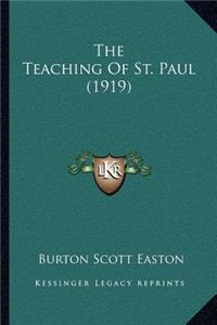 The Teaching Of St. Paul (1919)
