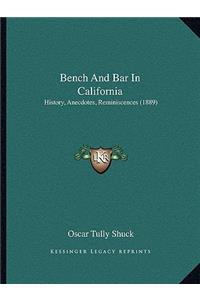 Bench And Bar In California