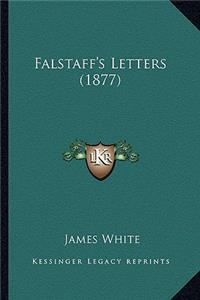 Falstaff's Letters (1877)
