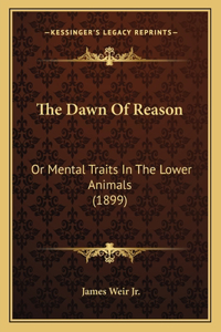 Dawn of Reason