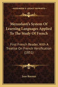 Mezzofanti's System of Learning Languages Applied to the Study of French