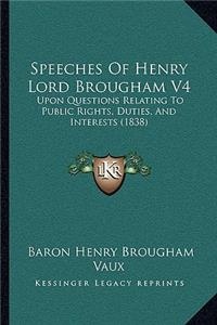 Speeches of Henry Lord Brougham V4