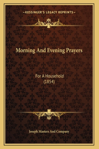 Morning And Evening Prayers