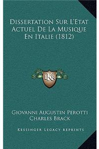 Dissertation Sur L'Etat Actuel De La Musique En Italie (1812)
