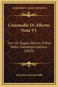 Commedie Di Alberto Nota V1