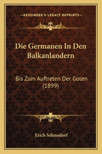 Germanen In Den Balkanlandern