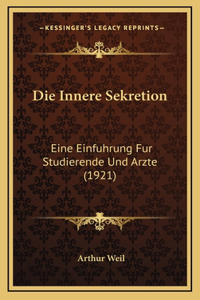 Die Innere Sekretion