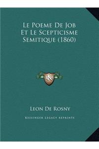 Le Poeme De Job Et Le Scepticisme Semitique (1860)